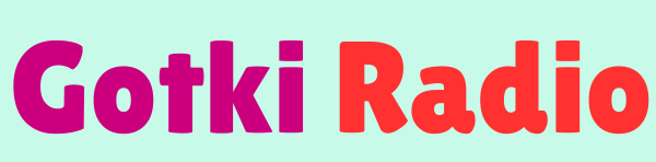 Gotki Radio – سروں کی دنیا، خوشیوں کا خزانہ